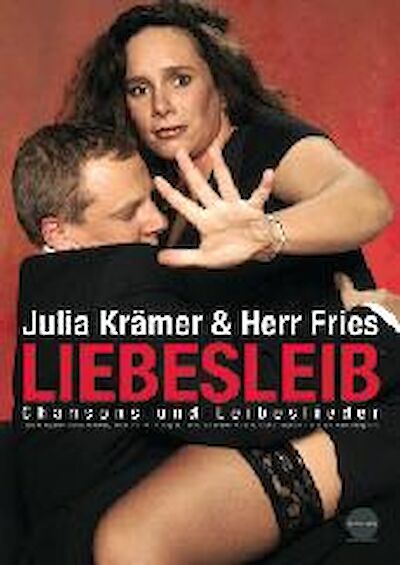 Announcement image for the event Julia Krämer & Herr Fries "Liebesleib"