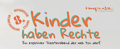 Ankündigungsmotiv für die Veranstaltung 8. offizieller Impulz Monologabend "Kinder haben Rechte"